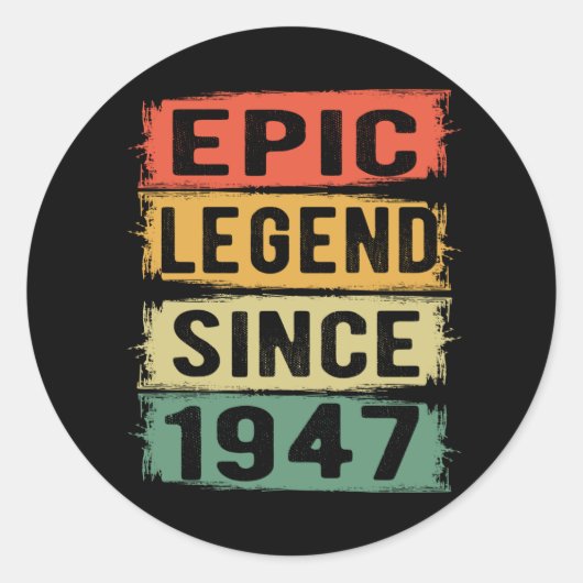 78 jaar oud Bday 1947 Epic Legend 78ste verjaardag Ronde Sticker (Voorkant)