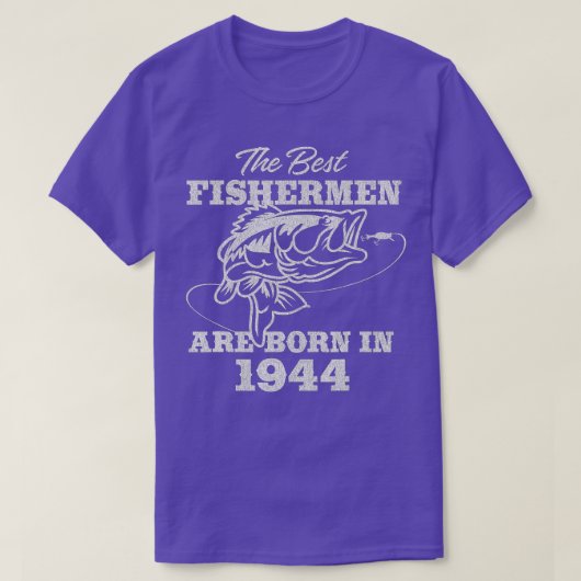78 jaar Oude Fisherman_ 1944 78e verjaardag T-shirt (Design voorkant)