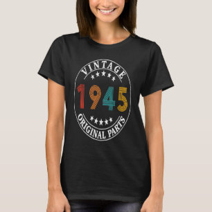 78 jaar oude Vintage 1945 78e verjaardag 1 T-shirt