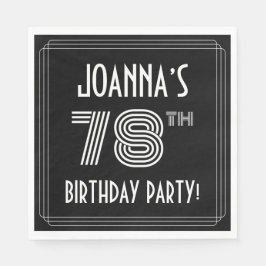 78e verjaardag: Art Deco Style + aangepaste naam Servet