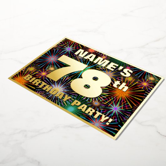 78e verjaardag — Fun, kleurrijke Fireworks look Folie Uitnodiging (Gedraaid)