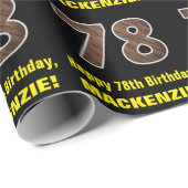 78e verjaardag: Naam & Faux Wood Grain Patroon "78 Cadeaupapier (Rol Hoek)