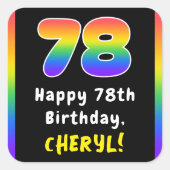78e verjaardag: Regenboogspectrum # 78, Aangepaste Vierkante Sticker (Voorkant)