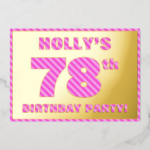 78e verjaardag - Vet, vun, roze band # 78 Folie Uitnodiging