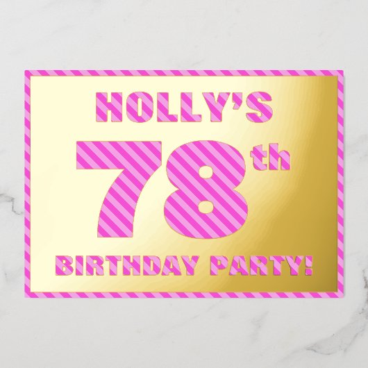 78e verjaardag - Vet, vun, roze band # 78 Folie Uitnodiging (Voorkant)