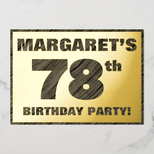 78e Verjaardagsfeest — Opvallende nep houtneringte Folie Uitnodiging (Voorkant)