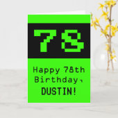 78ste verjaardag: Nerdy / Geeky stijl "78" en naam Kaart (Gele Bloem)