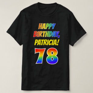 78ste verjaardag — Vet, Plezier, Regenboog 78, Aan T-shirt