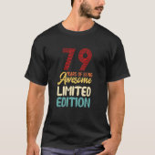 79 jaar Geweldige 79e verjaardag T-shirt (Voorkant)