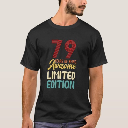 79 jaar Geweldige 79e verjaardag T-shirt (Voorkant)