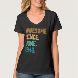 79 jaar Geweldige sinds juni 1943 79e verjaardag T-shirt