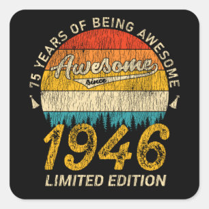 79 jaar oud 1946 Retro Geweldige 79ste verjaardag  Vierkante Sticker
