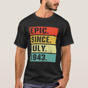 79 jaar oud episch sinds juli 1943 79e verjaardag t-shirt