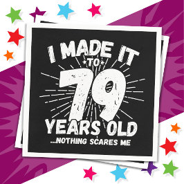 79 Jaar Oud Sarcastisch Meme Grappige 79e Verjaard Servet