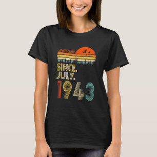 79 Years Old Awesome Since July 1943 79th Birthday T-shirt