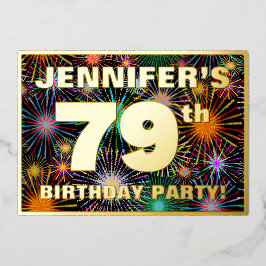 79e verjaardag — Fun, kleurrijke Fireworks look Folie Uitnodiging