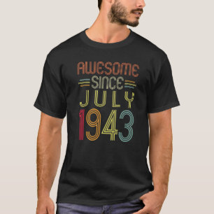 79e verjaardag Geweldige sinds juli 1943 79 jaar e T-shirt