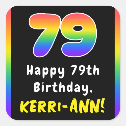 79e verjaardag: Regenboogspectrum # 79, Aangepaste Vierkante Sticker (Voorkant)