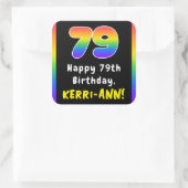 79e verjaardag: Regenboogspectrum # 79, Aangepaste Vierkante Sticker (Tas)