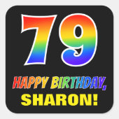 79e verjaardag: Vet, Vun, eenvoudig, Regenboog 79 Vierkante Sticker (Voorkant)