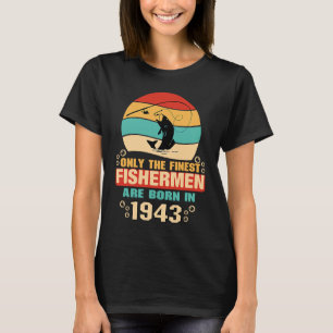 79e verjaardag voor 79-jarige Geviste vissers 1 T-shirt