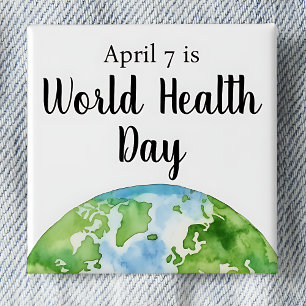 7 april Wereldgezondheidsdag Vierkante Button 5,1 Cm