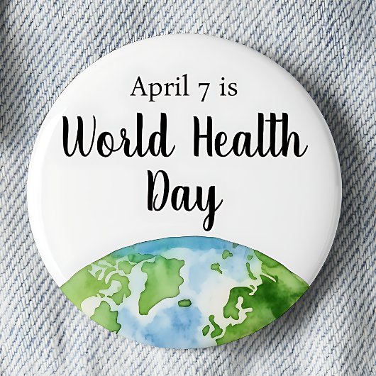 7 april Wereldgezondheidsdag Wereldbol Ronde Button 5,7 Cm