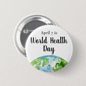 7 april Wereldgezondheidsdag Wereldbol Ronde Button 5,7 Cm (Voorkant /achterkant)