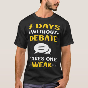 7 dagen zonder debat t-shirt