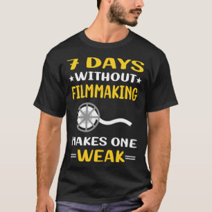 7 dagen zonder filmmaker film maken t-shirt