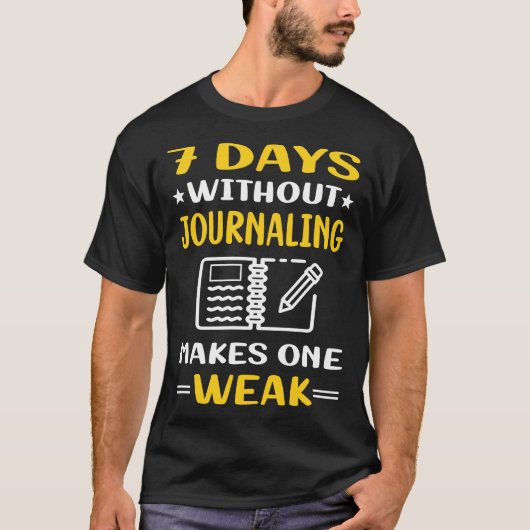 7 dagen zonder journaling t-shirt (Voorkant)