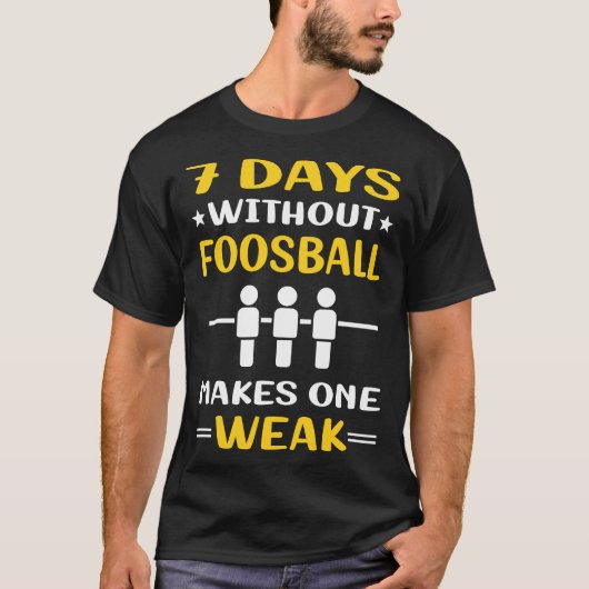 7 dagen zonder tafelvoetbal t-shirt (Voorkant)