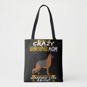 7 Ik ben de gekke Duitse herder mam iedereen Warne Tote Bag