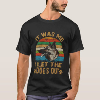 7 Ik Was Het Die De Honden Uitliet Duitse Herder T-shirt