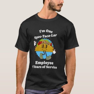 7 jaar dienst Taco 7e werknemer Werkverzuim T-shirt