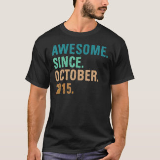 7 jaar Geweldige sinds oktober 2015 7e geboorte T-shirt