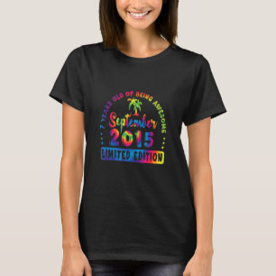 7 Jaar Oud Geweldige September 2015 Tie Dye B T-shirt