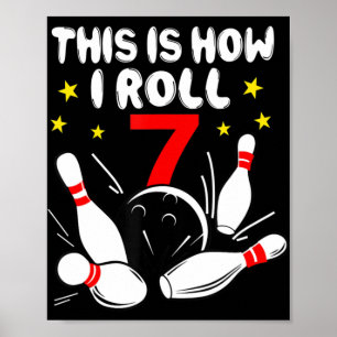 7 jaar oude Bowling Dit is hoe ik de zevende verja Poster