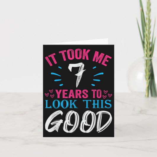 7 Jaar Oude Verjaardag Quote Graphics Grappig 7e B Kaart (Voorkant)