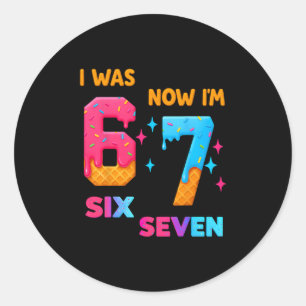 7 Jaar Verjaardag Ik Was 6 Nu Ben Ik 7 67 Leuk Voo Ronde Sticker