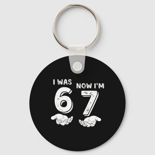 7 Jaar Verjaardagsshirt Was 6 Nu Ben Ik 7 67 Grapp Sleutelhanger (Voorkant)