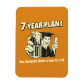 7-jarenplan: iedereen heeft een doel nodig magneet (Verticaal)
