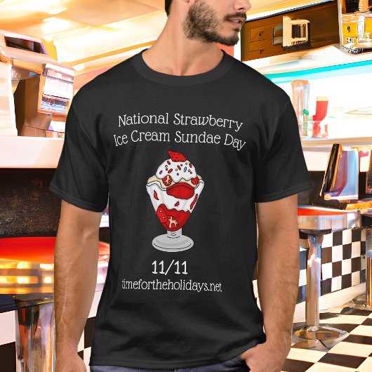 7 juli is Nationale Strawberry Sundae Dag T-shirt