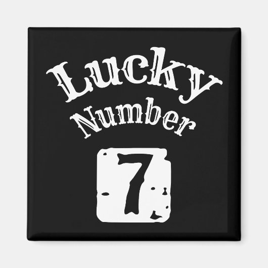 7 - Lucky Number 7 Luck Magneet (Voorkant)