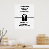 7 woorden voor een lang en gelukkig huwelijk - Pos Poster (Keuken)
