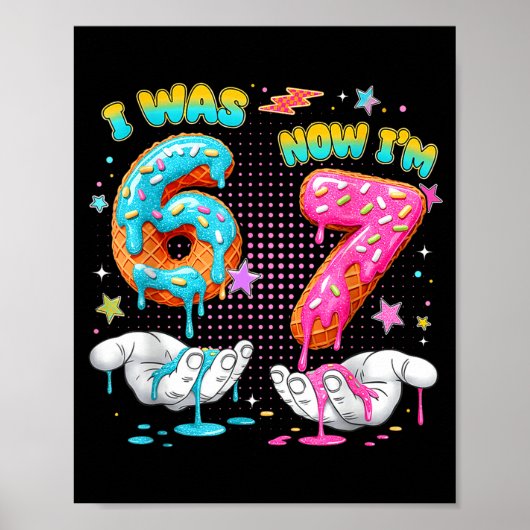 7 Year Old Birthday Funny I Was 6 Now I'm 7 Boy Gi Poster (Voorkant)