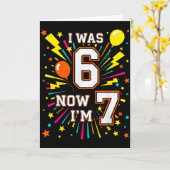 7 Year Old Birthday I Was 6 Now I'm 7 67 Funny Kid Kaart (Gele Bloem)