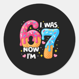 7 Year Old Birthday I Was 6 Now I'm 7 67 Funny Kid Ronde Sticker