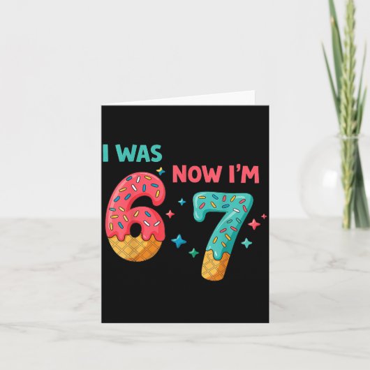 7 Year Old Birthday I Was 6 Now I'm 7  Kaart (Voorkant)