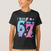 7 Year Old Birthday Shirt Was 6 Now I'm 7 67 Funny (Voorkant)